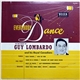 Guy Lombardo And His Royal Canadians - Everybody Dance To The Music Of