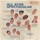 Various - All Star Spectacular