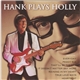 Hank Marvin - Hank Plays Holly