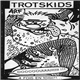 Trotskids - 4 Fois En 10 mn !!...