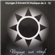 Voyage Sur Vinyl - Voyage À Travers La Musique De X-TC