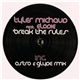Tyler Michaud Feat. Elodie - Break The Rules