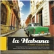 Various - La Habana - A Melhor Música De Cuba