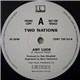 Two Nations - Any Luck