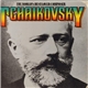 Tchaikovsky - The World's Best-Loved Composer