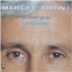 Marcel Amont - Ça Vient Ça Va
