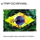 Various - Trip Do Brasil