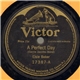 Elsie Baker / Elsie Baker And Frederick Wheeler - A Perfect Day / Over The Stars There Is Rest