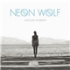 Neon Wolf - Love Lost In Design