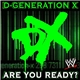 James A. Johnston - WWE: Are You Ready? (D-Generation X)