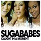 Sugababes - Caught In A Moment