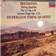 The Fitzwilliam String Quartet - String Quartets Op. 130 and Op. 133