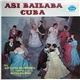 Barbarito Diez con la Orquesta Antonio Maria Romeu - Asi Bailaba Cuba Vol. 6