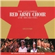 The Alexandrov Red Army Choir And Orchestra - Live In Paris