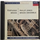 Philip Jones Brass Ensemble - Virtuoso Brass