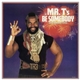 Mr. T - Be Somebody (Or Be Somebody's Fool)
