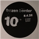 #.4.26. - Frozen Border 10