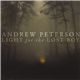 Andrew Peterson - Light For The Lost Boy