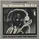 Bob Marley And The Wailers - No Woman, No Cry (Live At The Lyceum, London)