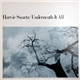 Harvie Swartz - Underneath It All