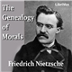 Friedrich Nietzsche - The Genealogy Of Morals