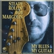 Bob Margolin - My Blues & My Guitar