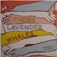Those Lavender Whales - Tomahawk Of Praise