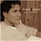 Frank Galan - Quiero Que Me Quieras