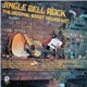 Various - Jingle Bell Rock - The Original Bobby Helms Hit!