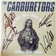 The Carburetors - Find The Man Who Turned Water Into Wine