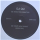 DJ Qu - Be Who You Want EP