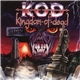 KOD - Kingdom Of Dead