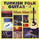 Ethem Adnan Ergil - Turkish Folk Guitar - 4