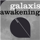 Galaxis - Awakening