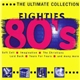 Various - The Ultimate Collection 80's