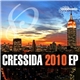 Cressida - 2010 EP