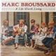 Marc Broussard - A Life Worth Living