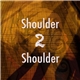 Ryphia ft. Pernille Shellin - Shoulder 2 Shoulder