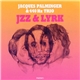 Jacques Palminger & 440 Hz Trio - Jzz & Lyrk