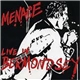 Menace - Live In Bermondsey