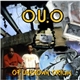 O.U.O - Of Unknown Origin