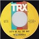 Troy Shondell - Let's Go All The Way / Let Me Love You