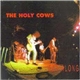 The Holy Cows - Get Along