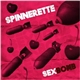 Spinnerette - Sex Bomb