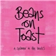 Beans On Toast - A Spanner In The Works