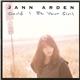 Jann Arden - Could I Be Your Girl