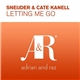 Sneijder & Cate Kanell - Letting Me Go