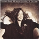 Sarah Jane Morris - Loving A Dream