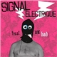 Signal Electrique - Treat Me Bad