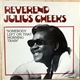Reverend Julius Cheeks - Somebody Left On That Morning Train